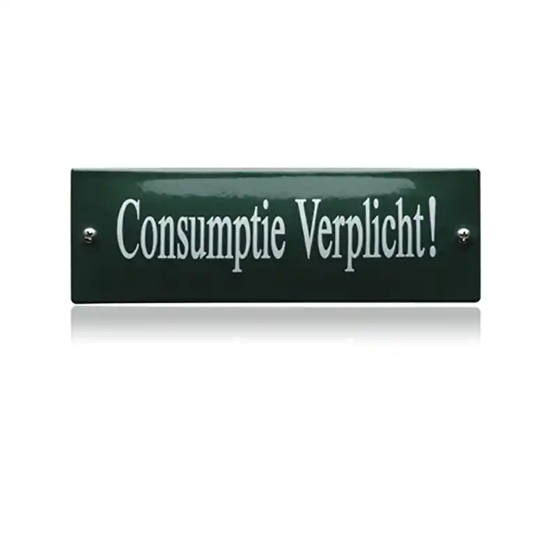 KNH-25 emaille naambordje ‘Consumptie verplicht‘ Uitverkoop