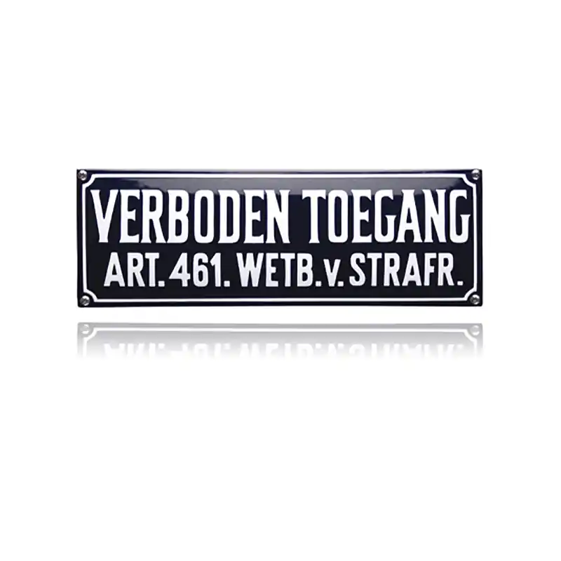 Veilige Betaling NH-31 emaille verbodsbord ‘Verboden toegang‘
