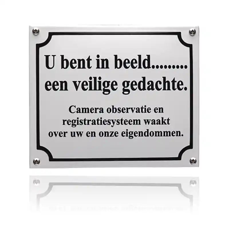 Express Levering NH-33 emaille veiligheidsbord ‘U bent in beeld‘