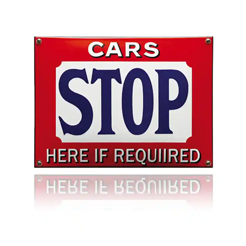 NH-104 emaille veiligheidsbord ‘Cars stop here if requiired.‘ Gratis Retour